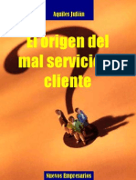 El Origen Del Mal Servicio Al Cliente