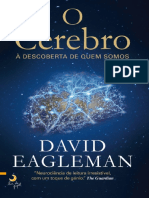 David Eagleman O Cerebro В–a Descoberta de Quem Somos Portuguese