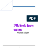 IP Multimedia Service IP Multimedia Service IP Multimedia Service IP Multimedia Service Example: Example