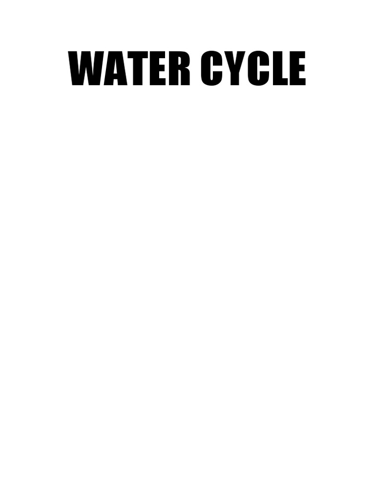 Water Cycle | PDF | Science & Mathematics