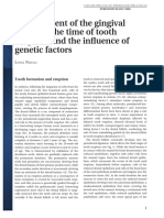 Development of The Gingival Sulcus at The Time of Tooth Eruption and The Influence of Genetic Factors
