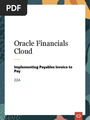 Implementing Payables Invoice to Pay
