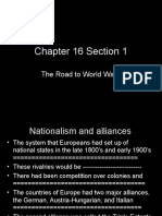 Chapter 16 Section 1: The Road To World War I