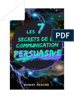 LES 7 SECRETS DE LA COMMUNICATION PERSUASIVE 2nd