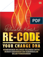 Re-Code Your Change DNA Oleh Rhenald Kasali