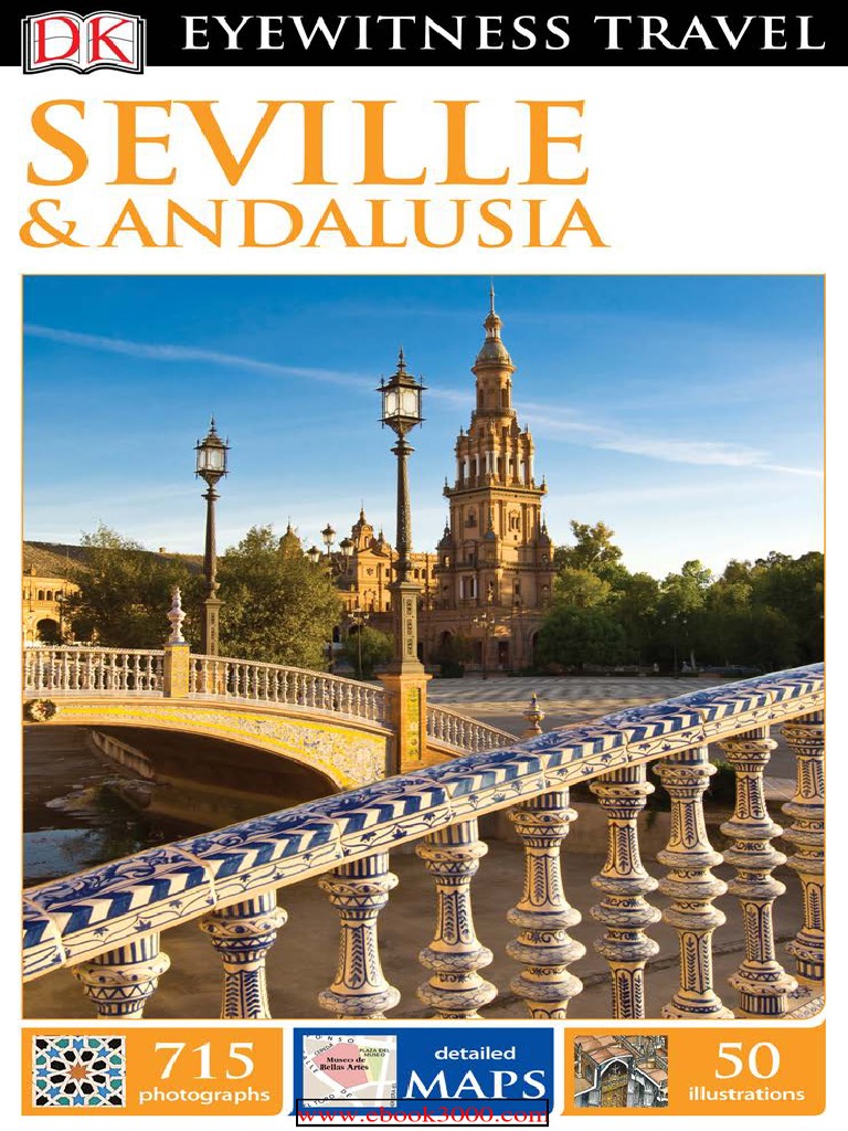 DK Eyewitness Travel Guide Seville & Andalusia, Revised Edition, PDF