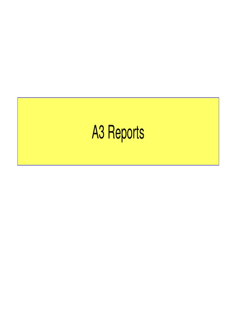A3 Reports | PDF