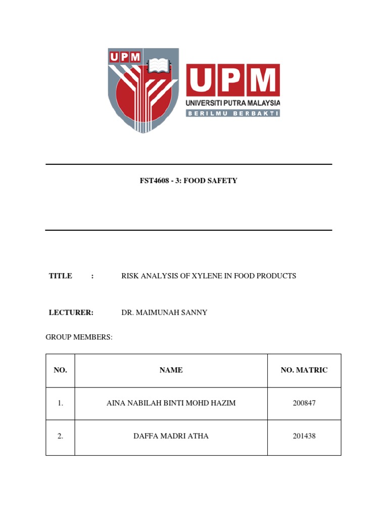 Fst4608 3 Food Safety Risk Analysis of Xylene in Food Products