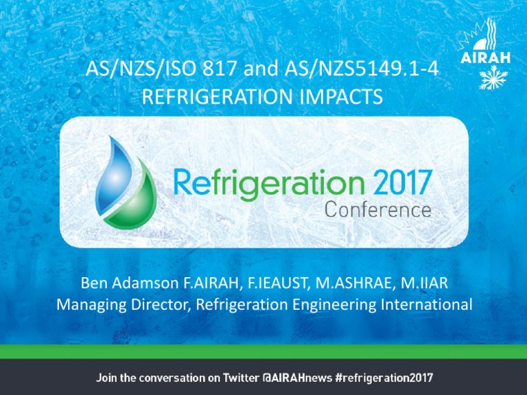 AS/NZS/ISO 817 and AS/NZS5149.1-4 Refrigeration Impacts | PDF