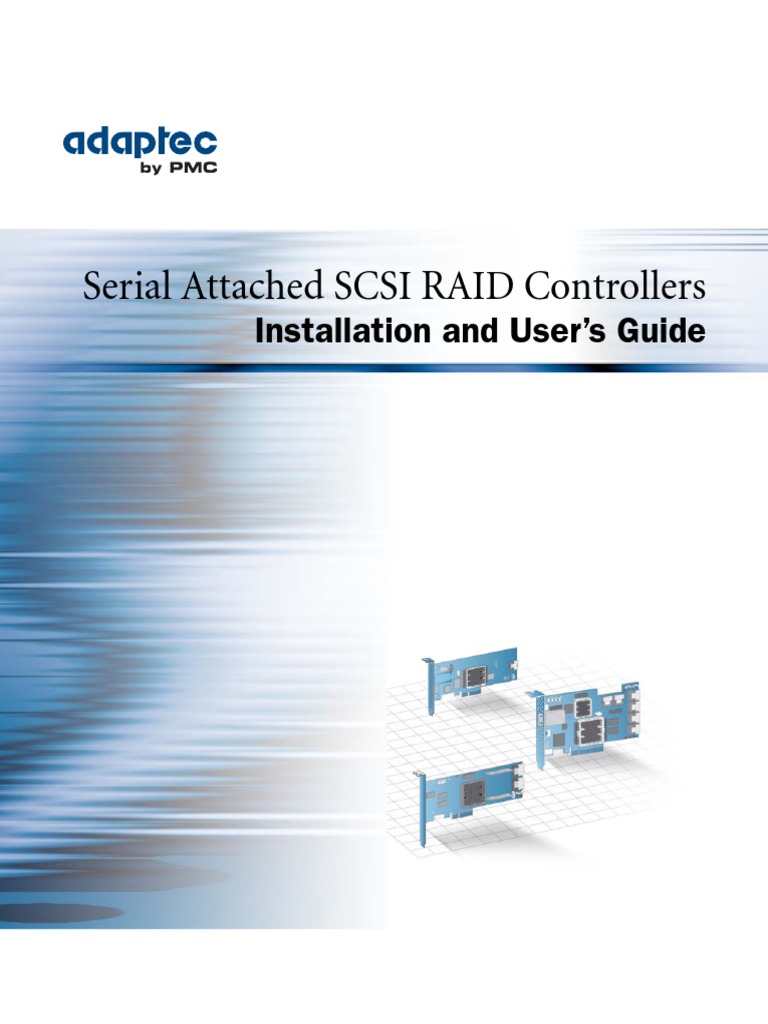 Serial Attached SCSI RAID Controllers Installation and User's Guide