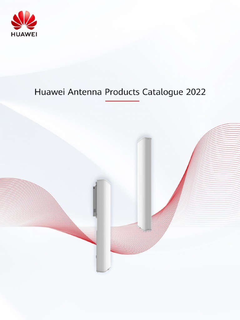 2022 Huawei Antenna Products Catalogue PDF Antenna (Radio) Lte