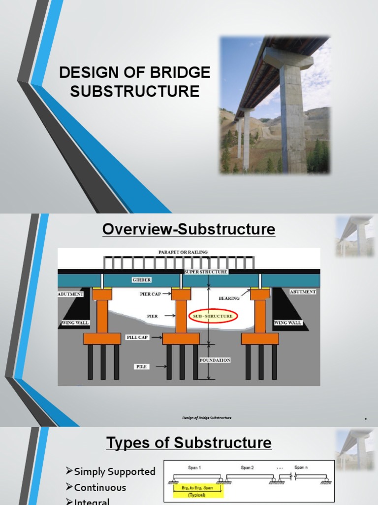 Bridge Substructure Design Overview | PDF | Bridge | Civil Engineering