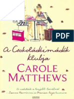 Carole Matthews - A Csokoládé Imádók Klubja 1.