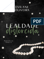 Lealdade Distorcida (Renascidos - Evilane Oliveira