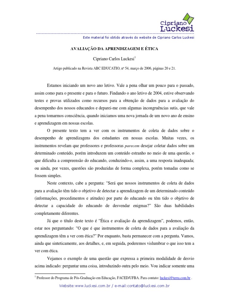 AVALIAÇÃO DA APRENDIZAGEM E ÉTICA. Cipriano Carlos Luckesi 1 | PDF ...