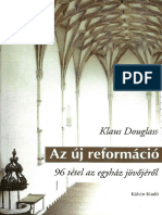 Klaus Douglass - Az Új Reformáció