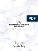 25 Rapport Building Questions: by Pritha Dubey