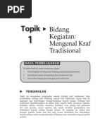 Bidang Kegiatan: Mengenal Kraf Tradisional