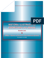 Historia Ilustrada Do Espiritismo No Brasil - 2