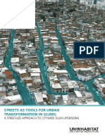 Streets as Tools for Urban Transformation in Slums