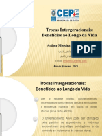 Trocas Intergeracionais - Benefícios Ao Longo Da Vida - Arthur Moreira Da Silva Neto - 2015