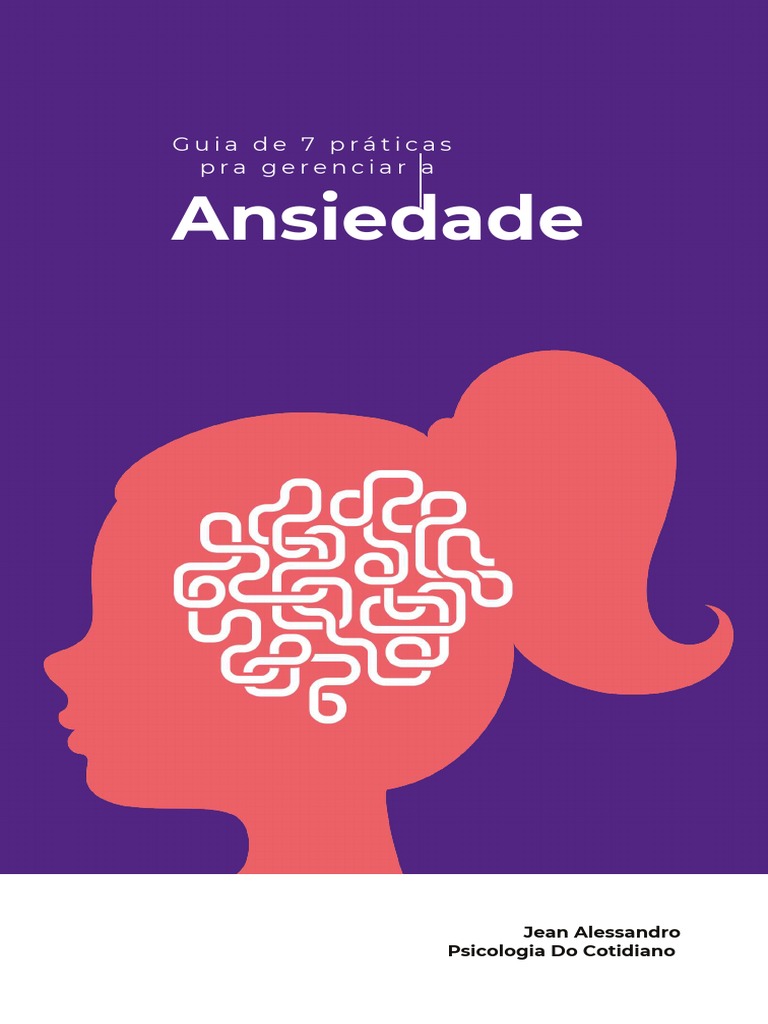 7 Práticas para Superar a Ansiedade | PDF | Ansiedade | Pensamento