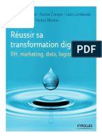 Réussir Sa Transformation Digitale - RH, Marketing, Data, Logistique