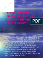 Foundation of Group Behaviour Andwhy Do People Join A Group