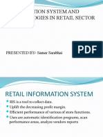 Information System and Technologies in Retail Sector: PRESENTED BY-Samar Sarabhai