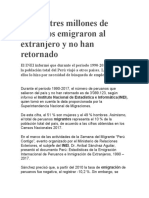 Más de Tres Millones de Peruanos Emigraron Al Extranjero y No Han Retornado