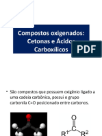 Compostos Oxigenados Cetonas e Ácido Carboxílico