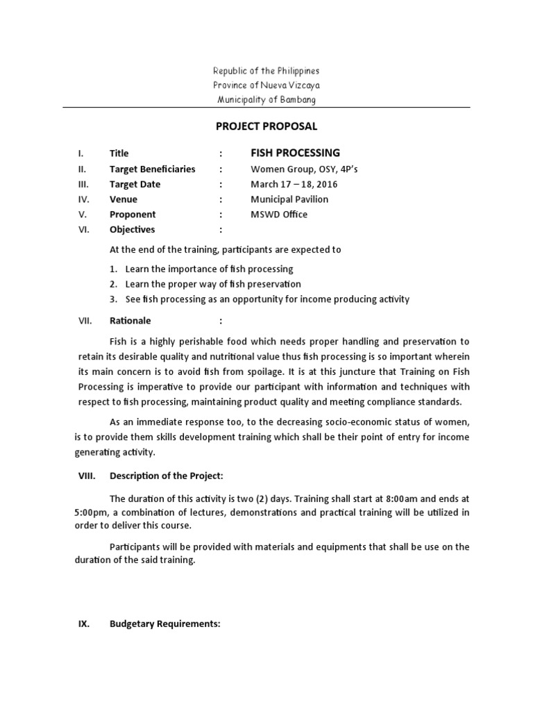 Project Proposal Fish Processing Title Target Beneficiaries Target Date Venue Proponent