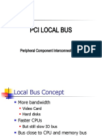 Pci Local Bus: Peripheral Component Interconnect (PCI)