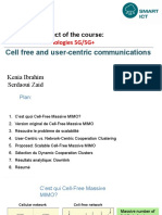 Cell Free and User Centric Communications