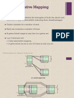 Set Associative Mapping: 2 Way Associative Mapping A Given Block Can Be in One of 2 Lines in Only One Set