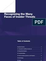 Recognizing The Many Faces of Insider Threats