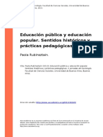 Paola Rubinsztain (2013). Educacion Publica y Educacion Popular. Sentidos Historicos y Practicas Pedagogicas