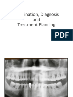 Examination, Diagnosis and Treatment Planning