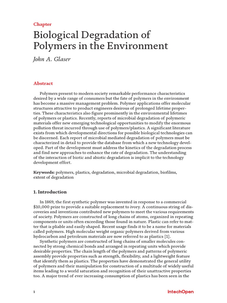 Biological Degradation of Polymers in The Environment: John A. Glaser ...
