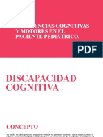 Deficiencias Cognitivas y Motores en El Paciente Pediátrico