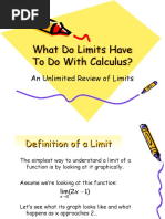 What Do Limits Have To Do With Calculus?: An Unlimited Review of Limits