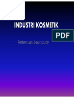 Industri Kosmetik: Pertemuan 1-Out Study