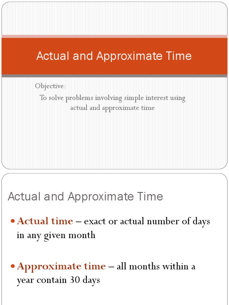 Actual vs Approximate Time in Interest | PDF | Interest | Banks