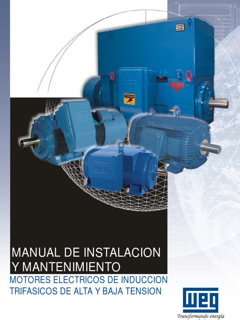 WEG Motor de Induccion Trifasicos de Alta y Baja Tension 10399279 Manual  Espanol, PDF, Resistencia Eléctrica y Conductancia