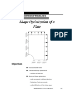 Shape Optimization of A Plate: Workshop Problem 4