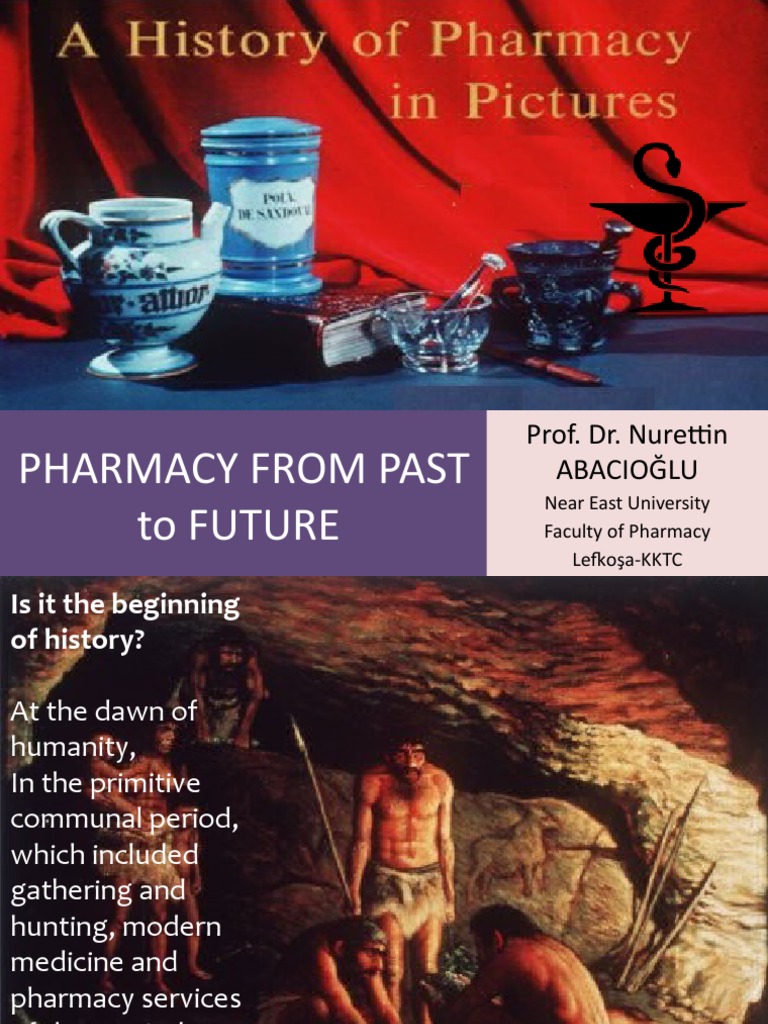Evolution of Pharmacy Through Ages | PDF | Pharmacy | Pharmacist