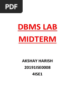 Dbms Lab Midterm: Akshay Harish 20191ISE0008 4ISE1