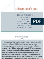 Kelompok 8 Penyakit Sistem Saraf Pusat