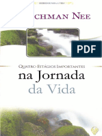 Watchman Nee - Quatro estágios importantes na Jornada da Vida