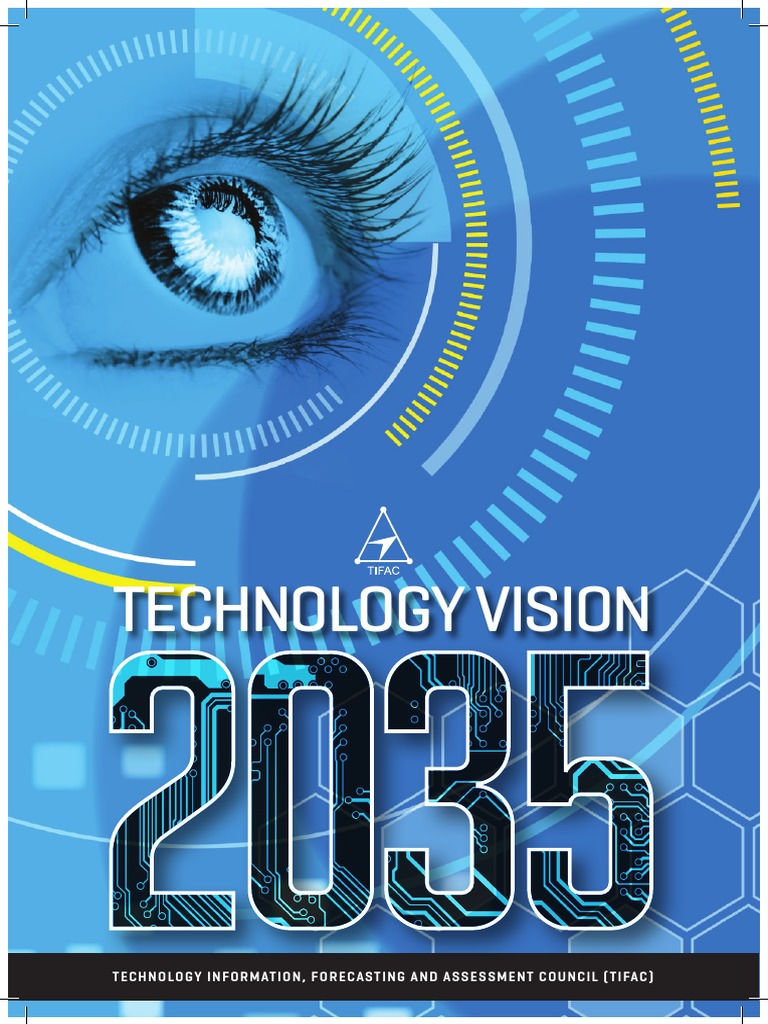 Technology Vision: Technology Information, Forecasting and Assessment ...